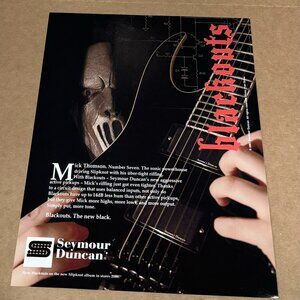 Mick Thomson - Seven of Slipknot - SEYMOUR DUNCAN PICKUPS - 2008 Print Ad